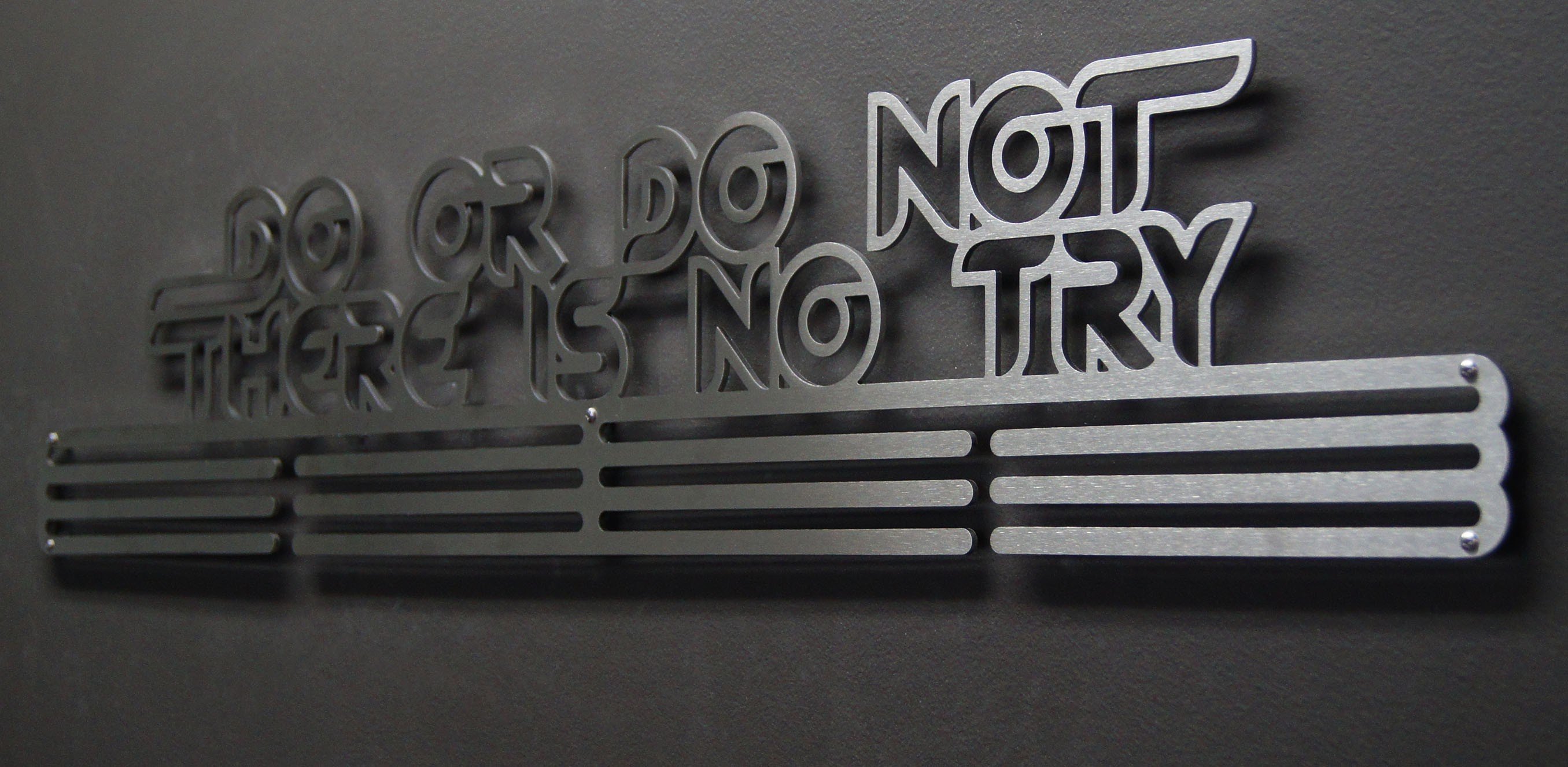 Do Or Do Not. There Is No Try. | Sport  Running Medal Displays | The  Original Stainless Steel Medal Display