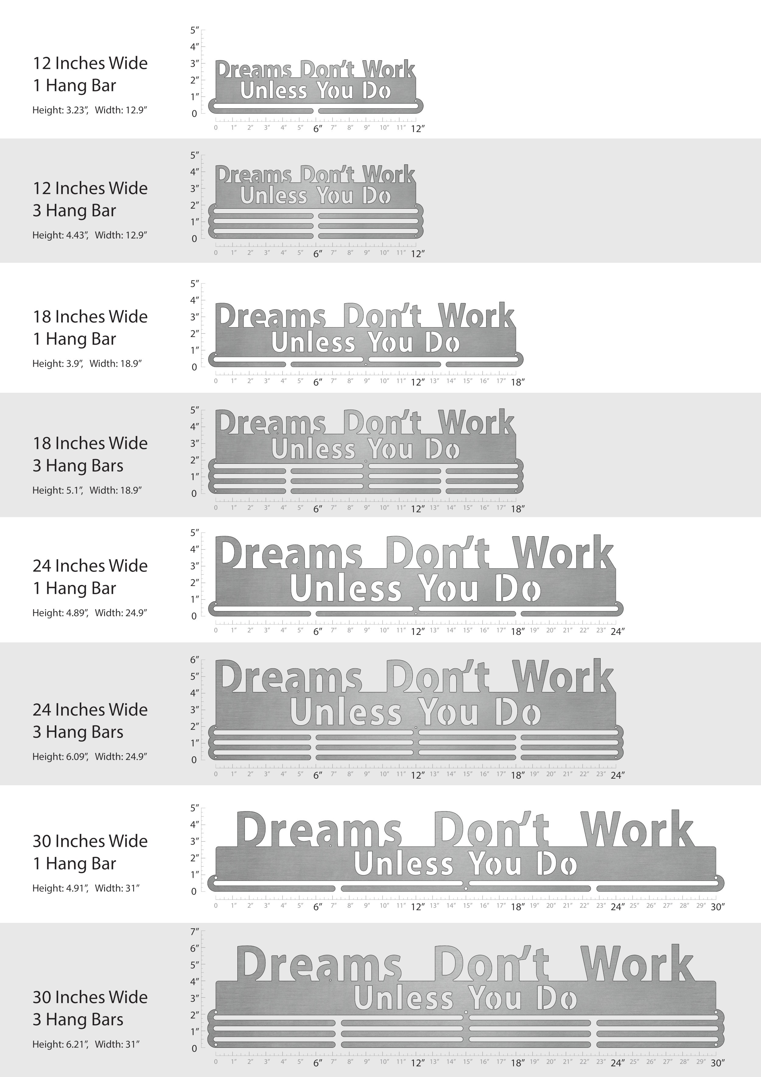 Dreams Don't Work Unless You Do 