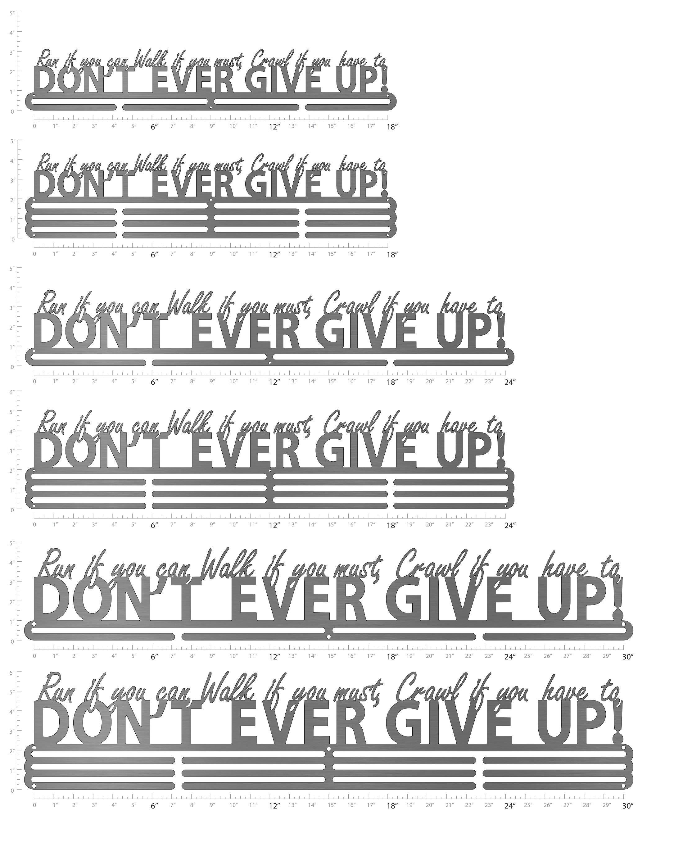 Run, Walk, Crawl - Don't Ever Give Up! | Sport & Running Medal Displays ...