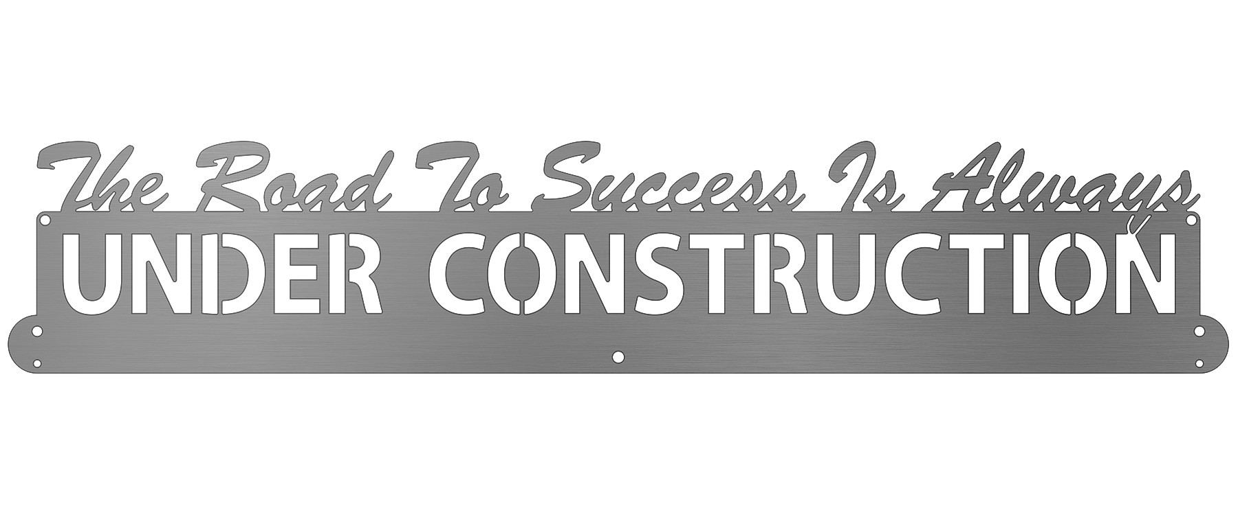The Road To Success Is Always Under Construction Belt Display