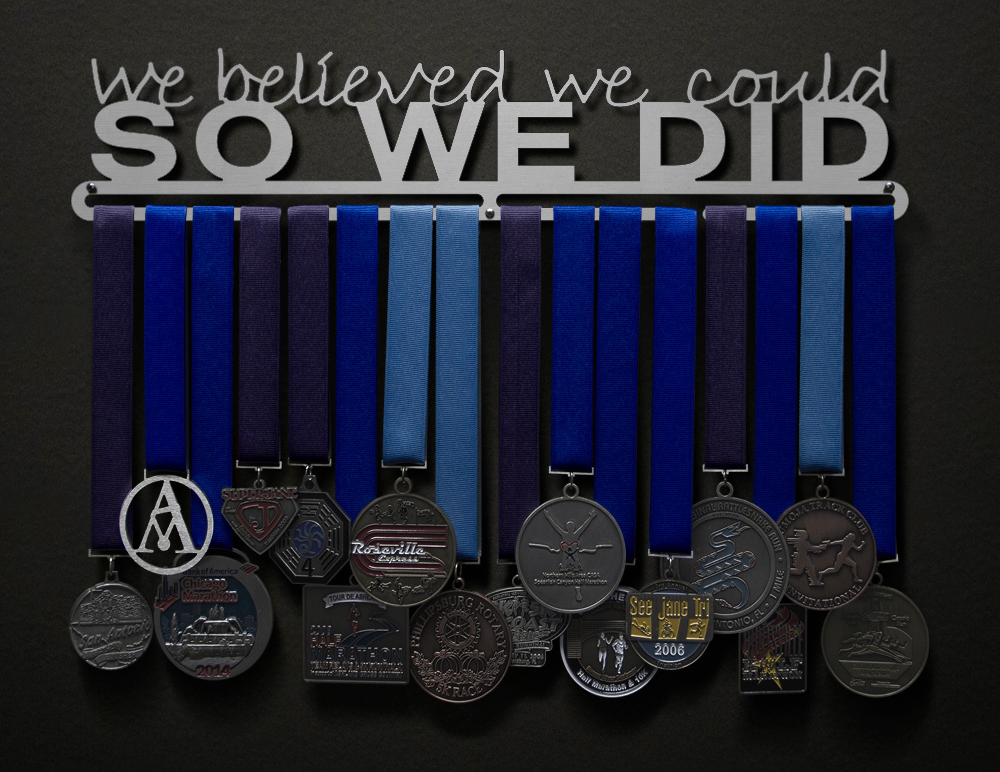 We Believed We Could So We Did - Text Only